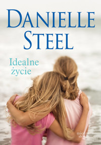Idealne życie - Danielle Steel - książka