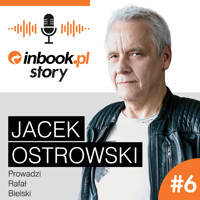 #6Jacek Ostrowski- Inbook Story - Jacek Ostrowski - darmowy audiobook