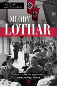 Młody Lothar - Orbach Larry, Orbach-Smith Vivien - książka