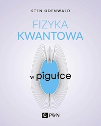 Fizyka kwantowa w pigułce - Odenwald Sten - książka