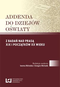 Addenda do dziejów oświaty -  - książka