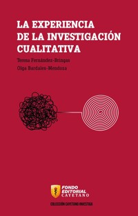 La experiencia de la investigación cualitativa - Teresa Fernandez - ebook