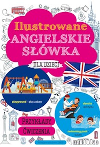 Ilustrowane angielskie słówka dla dzieci - Machałowska Marta - książka