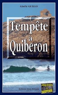 Tempête à Quiberon - Gisèle Guillo - ebook