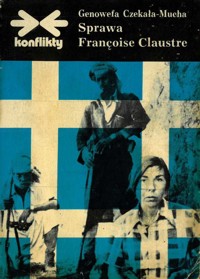 Sprawa Francoise Claustre - Genowefa Czekała-Mucha - ebook