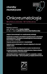 Onkoreumatologia Współczesne wyzwanie - Majdan Maria, Grzybowska-Szatkowska Ludmiła - książka