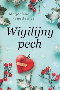 Wigilijny pech - Magdalena Kubasiewicz - książka