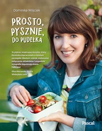 Prosto, pysznie, do pudełka - Wójciak Dominika - książka