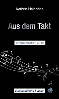 Aus dem Takt - Kathrin Heinrichs - ebook