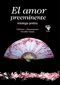 El amor preeminente - Amanda Calaña Carbonell - ebook