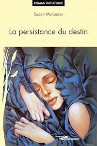 La persistance du destin - Suzan Mercedes - ebook