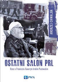 Ostatni salon PRL - Chwalba Andrzej - książka