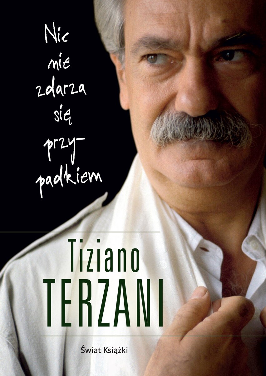 Nic nie zdarza się przypadkiem (edycja specjalna) - Terzani Tiziano - ebook + audiobook + książka