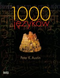 1000 języków - Austin Peter K. - książka