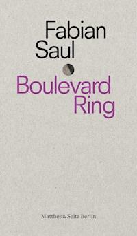 Boulevard Ring - Fabian Saul - ebook