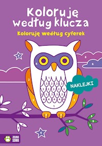 Koloruję według klucza Koloruję według cyferek -  - książka
