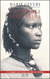 Plaisir des Parallèles - Marie Gevers - ebook
