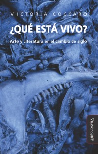 ¿Qué está vivo? - Victoria Cóccaro - ebook