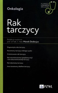 Rak tarczycy - zbiorowa praca - książka