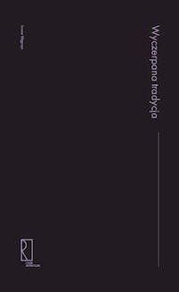 Wyczerpana tradycja - Węgrzyn Iwona - książka