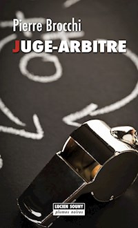 Juge-arbitre - Pierre Brocchi - ebook