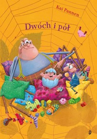 Dwóch i pół Pająk i mucha Tom 4 - Pannen Kai - książka