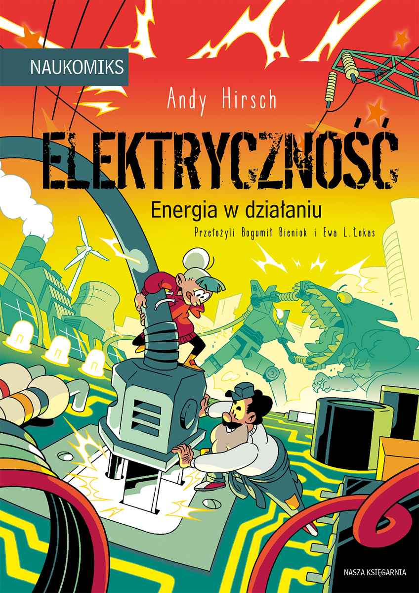 Elektryczność - energia w działaniu - Andy Hirsch - książka