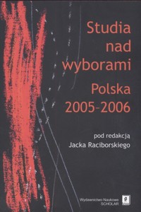 Studia nad wyborami Polska 2005 - 2006 -  - książka