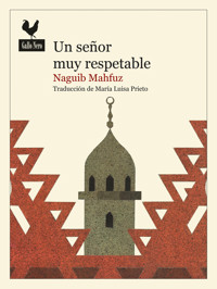 Un señor muy respetable - Naguib Mahfuz - ebook