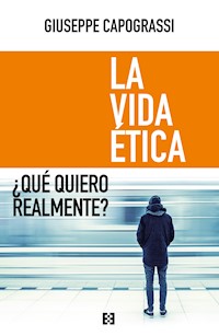 La vida ética - Giuseppe Capograssi - ebook