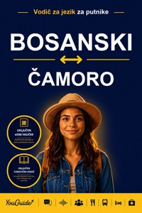 The Language Guide for Travelers - Bosnian to Chamorro - YouGuide - ebook