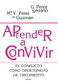 Aprender a convivir - Gloria Pérez Serrano - ebook