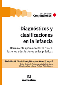 Diagnósticos y clasificaciones en la infancia - Silvia Morici - ebook