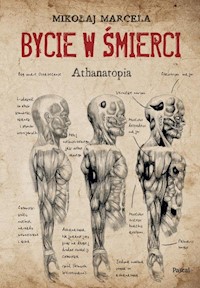 Bycie w śmierci - Mikołaj Marcela - ebook + książka