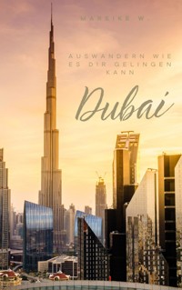 Dubai - Mareike W. - ebook
