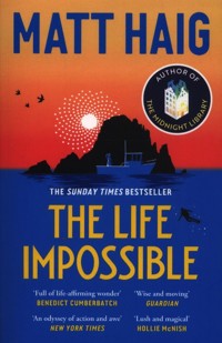 The life impossible - Matt Haig - książka
