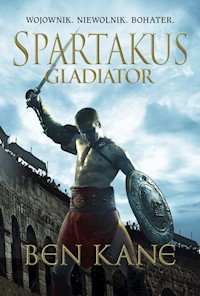 Spartakus Gladiator - Kane Ben - książka