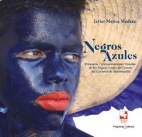 Negros azules - Javier Mojica Madera - ebook