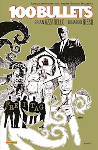 100 Bullets (Band 13) - Freitag - Brian Azzarello - ebook