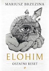 Elohim. Ostatni reset - Brzezina Mariusz - książka