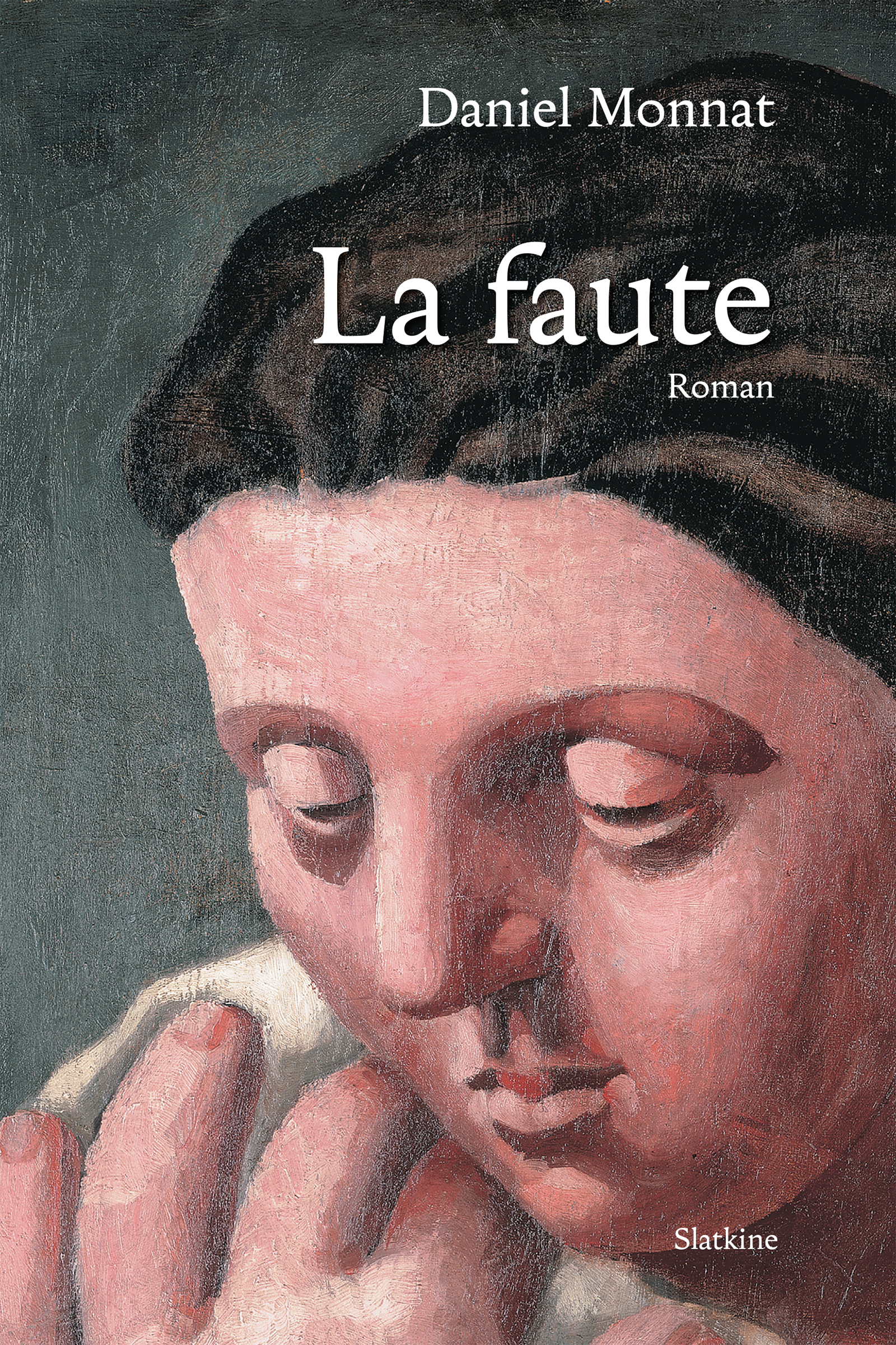 La Faute - Daniel MONNAT - ebook