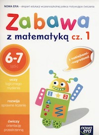 Zabawa z matematyką Część 1 6-7 lat -  - książka