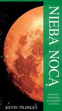 Kieszonkowy atlas nieba nocą - Tildsley Kevin, Eales Philip - książka