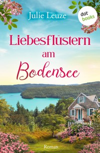 Liebesflüstern am Bodensee - Julie  Leuze - ebook