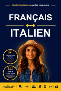 The Language Guide for Travelers - French to Italian - YouGuide - ebook