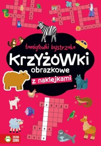 Łamigłówki bystrzaka Krzyżówki obrazkowe - Osuchowska Zuzanna - książka