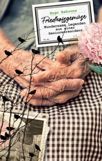 Friedhofsgemüse - Hugo Baboons - ebook