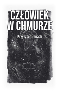 Człowiek w chmurze - Banach Krzysztof - książka