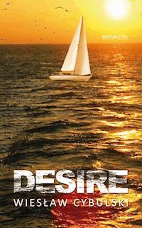 Desire - Wiesław Cybulski - ebook + audiobook + książka