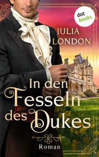 In den Fesseln des Dukes: Regency Kisses - Band 1 - Julia London - ebook